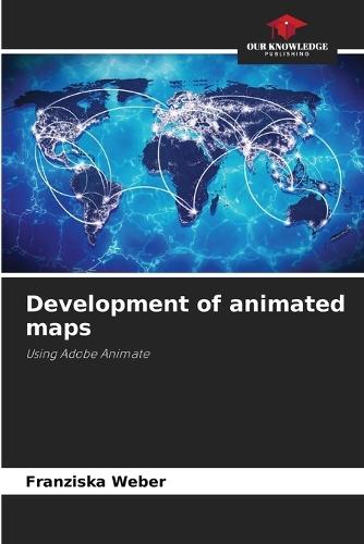 Development of animated maps