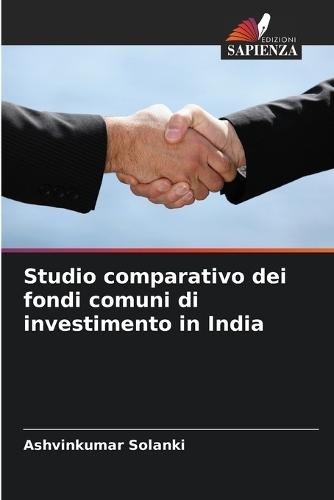 Studio comparativo dei fondi comuni di investimento in India