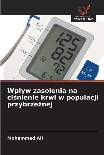 Wplyw zasolenia na ciśnienie krwi w populacji przybrzeżnej