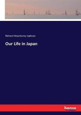 Our Life in Japan