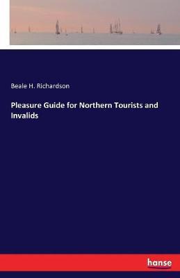 Pleasure Guide for Northern Tourists and Invalids