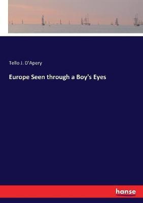 Europe Seen through a Boy's Eyes
