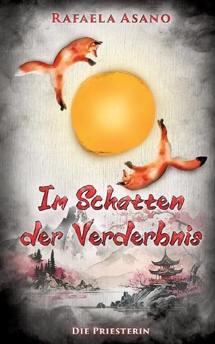 Im Schatten der Verderbnis: Die Priesterin