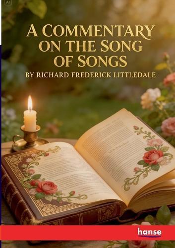 A Commentary on the Song of Songs