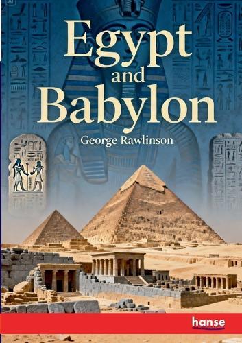 Egypt and Babylon