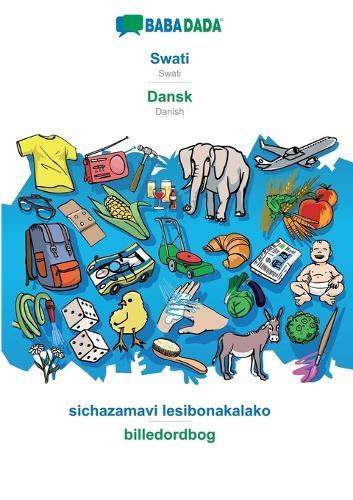 Swati - Dansk, sichazamavi lesibonakalako: BABADADA Swati - Danish, visual dictionary