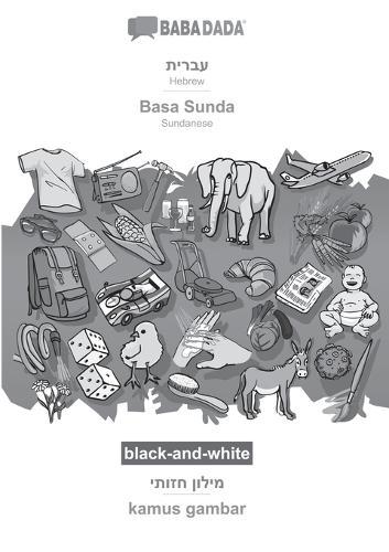 Hebrew (in hebrew script) - Basa Sunda, visual dictionary, BW: BABADADA Hebrew (in hebrew script) - Sundanese, visual dictionary, BW