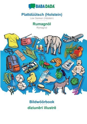 Plattdüütsch (Holstein) - Rumagnöl, Bildwöörbook: BABADADA Low German (Holstein) - Romagnol, visual dictionary