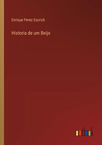 Historia de um Beijo