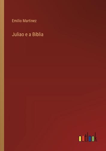 Juliao e a Biblia
