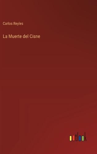 La Muerte del Cisne