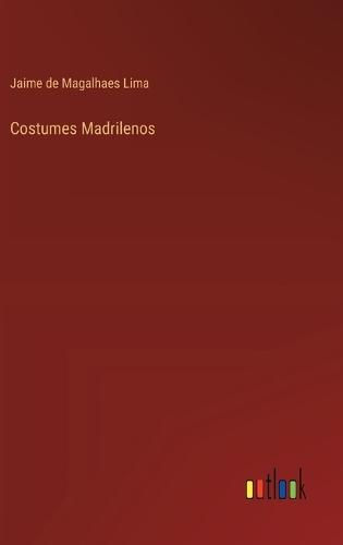 Costumes Madrilenos