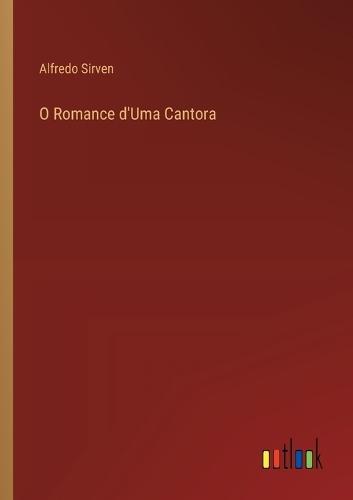 O Romance d'Uma Cantora