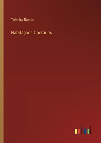 Habitações Operarias