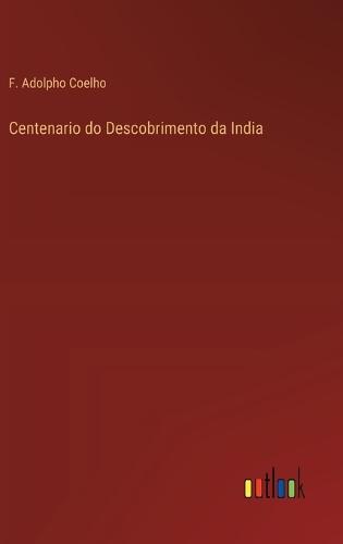 Centenario do Descobrimento da India