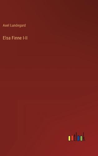 Elsa Finne I-II