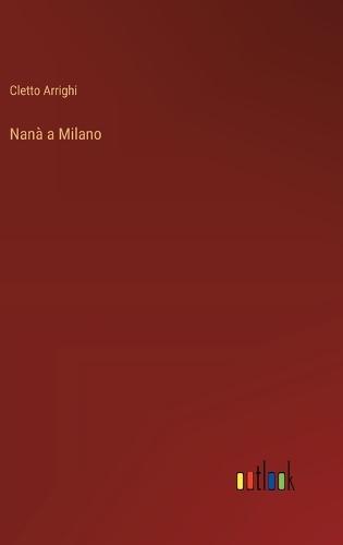 Nanà a Milano