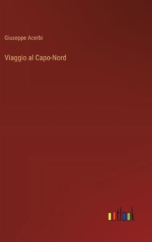 Viaggio al Capo-Nord