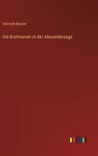 Die Brahmanen in der Alexandersage
