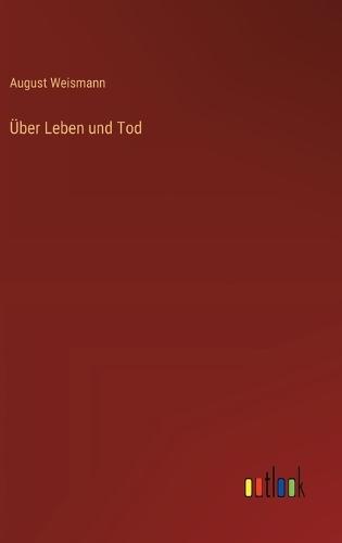 Über Leben und Tod