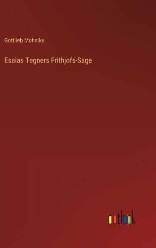 Esaias Tegners Frithjofs-Sage