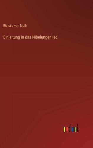 Einleitung in das Nibelungenlied