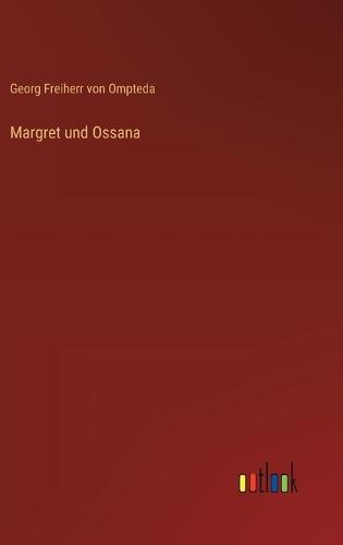 Margret und Ossana