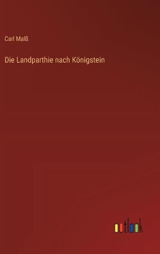 Die Landparthie nach Königstein