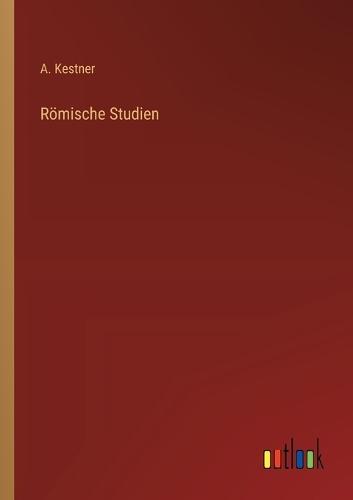 Römische Studien