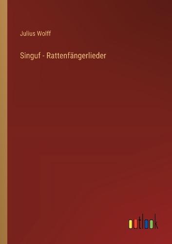 Singuf - Rattenfängerlieder