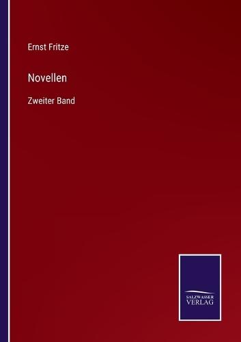 Novellen: Zweiter Band