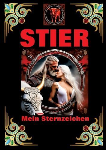 Stier, mein Sternzeichen: Geboren im Zeichen des Stiers. Meine Eigenschaften und Charakterzüge, meine Stärken und Schwächen, meine Geburtstagsbegleiter und historische Ereignisse.