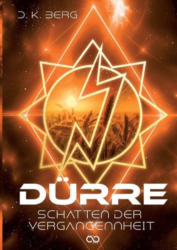 Dürre: Schatten der Vergangenheit