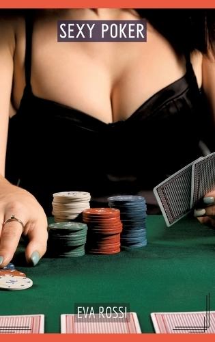 Sexy Poker: Histoires Érotiques Tabou pour Adultes