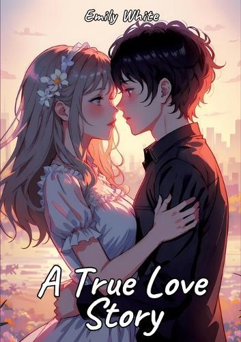 A True Love Story: Sexy Erotic Stories for Adults Illustrated with Hentai Pictures - Naked Illustrations