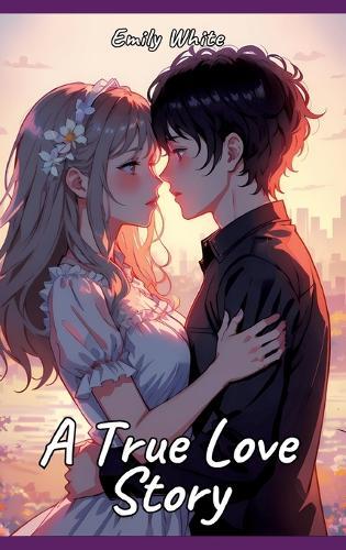 A True Love Story: Sexy Erotic Stories for Adults Illustrated with Hentai Pictures - Naked Illustrations