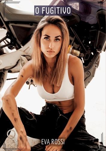 O Fugitivo: Contos de Sexo Explícito para Adultos