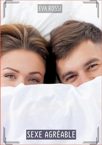 Sexe Agréable: Histoires Érotiques Tabou pour Adultes