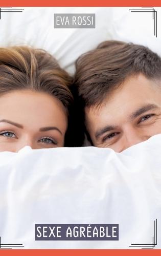 Sexe Agréable: Histoires Érotiques Tabou pour Adultes