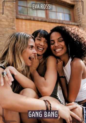 Gang Bang: Histoires Érotiques Tabou pour Adultes