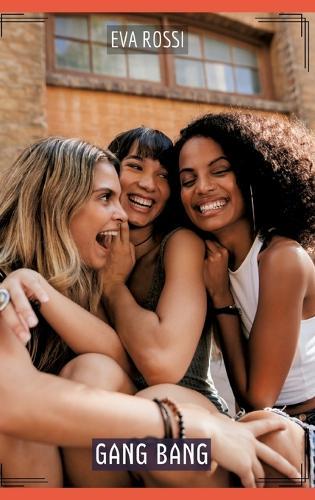 Gang Bang: Histoires Érotiques Tabou pour Adultes