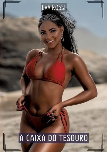 A Caixa do Tesouro: Contos de Sexo Explícito para Adultos