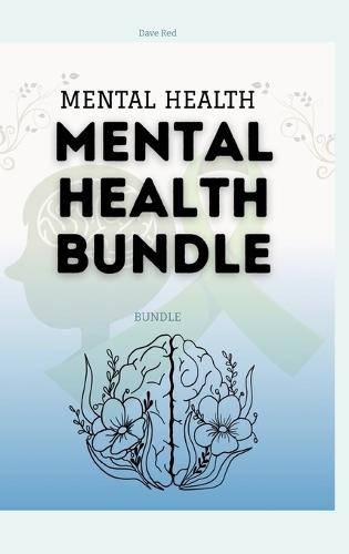 Mental Health: Bundle