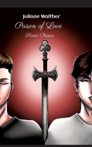 Poison of Love: Sweet Poison