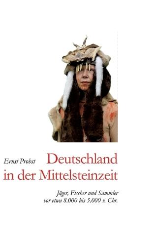 Deutschland in der Mittelsteinzeit