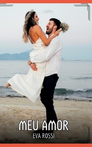 Meu Amor: Contos de Sexo Explícito para Adultos