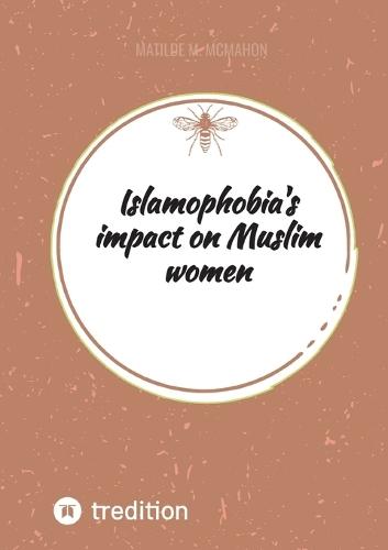 Islamophobia's impact on Muslim women