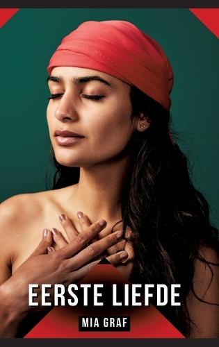 Eerste liefde: Verhalen over expliciete seks voor volwassenen