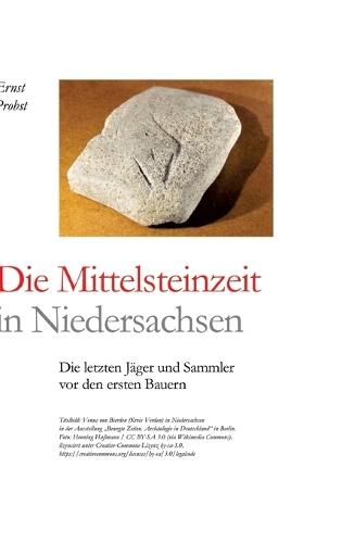 Die Mittelsteinzeit in Niedersachsen