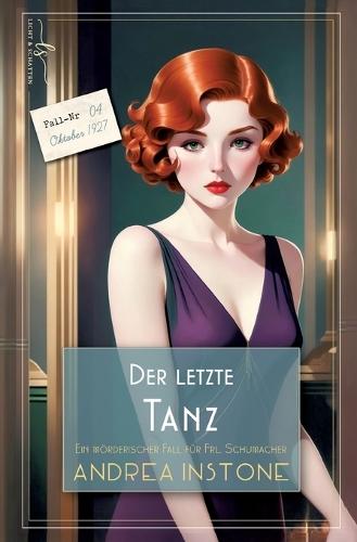 Der letzte Tanz: Herbst 1927